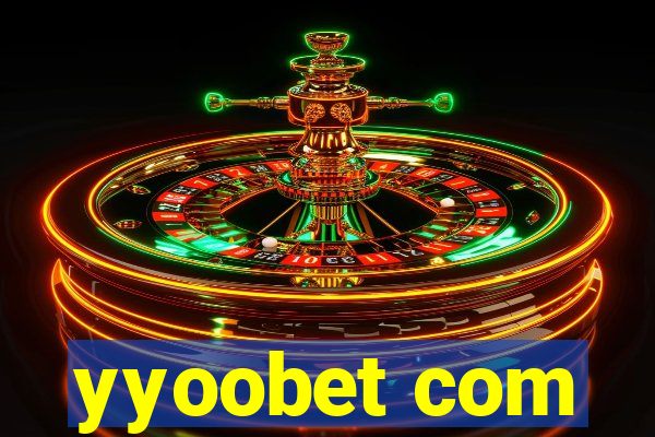 yyoobet com